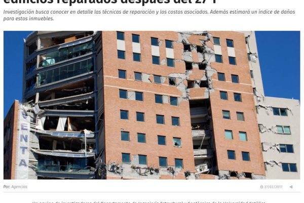 Ingenieros estudiarán capacidad sísmica de edificios reparados después del 27-F