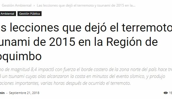 CodeXverde: Las lecciones que dejó el terremoto y tsunami de 2015 en la Región de Coquimbo