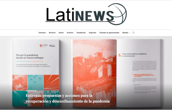 Latinews.cl: Entregan propuestas y acciones para la recuperación y desconfinamiento de la pandemia.