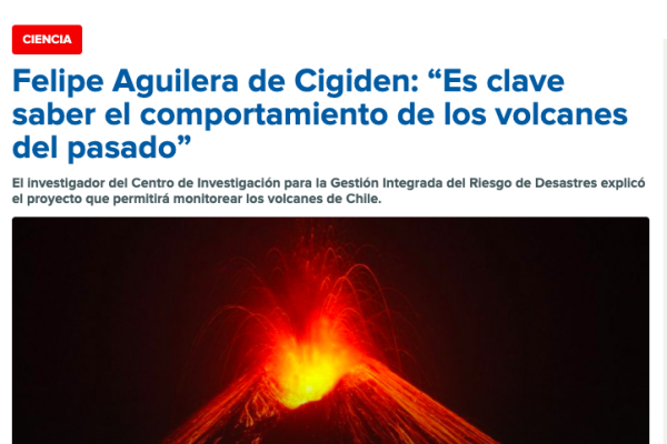 ADN radio.cl: Felipe Aguilera de Cigiden: “Es clave saber el comportamiento de los volcanes del pasado”