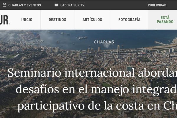LaderaSur.cl: Seminari Internacional abordará los desafíos en el manejo integrado y participativo de la costa en Chile.