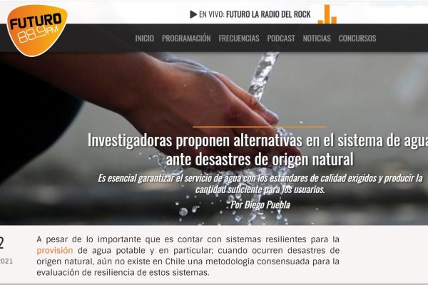 Futuro.cl: Investigadoras proponen alternativas en el sistema de agua ante desastres de origen natural.