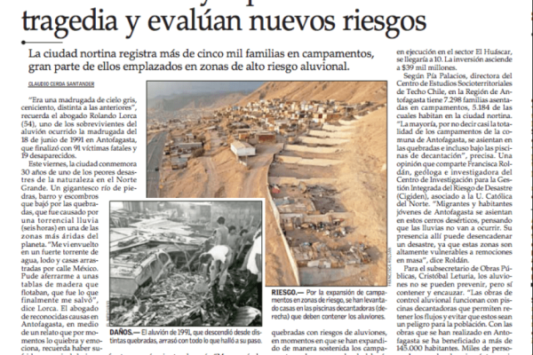 El Mercurio – A 30 años de aluvión de Antofagasta: sobrevivientes y especialistas recuerdan tragedia y evalúan nuevos riesgos