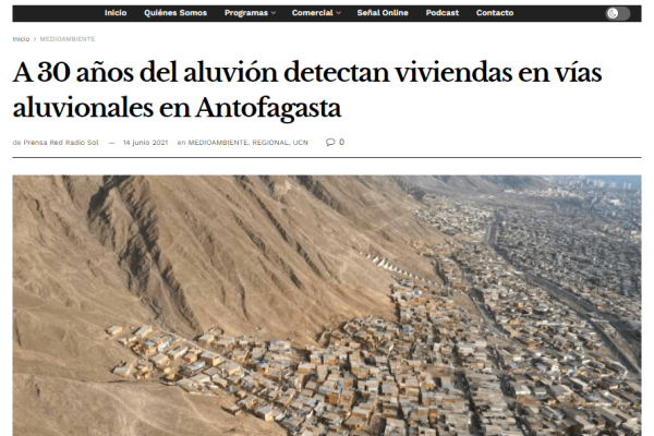 Radiosol.cl: A 30 años del aluvión detectan viviendas en vías aluvionales en Antofagasta