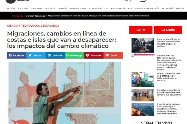 G5noticias.cl – Migraciones, cambios en línea de costas e islas que van a desaparecer: los impactos del cambio climático.