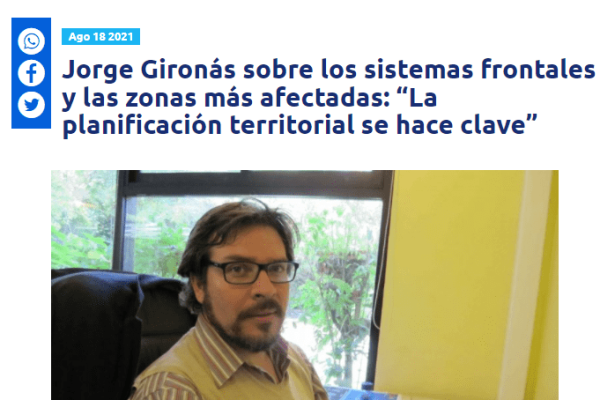 Infinita.cl: Jorge Gironás sobre los sistemas frontales y las zonas más afectadas: “La planificación territorial se hace clave”