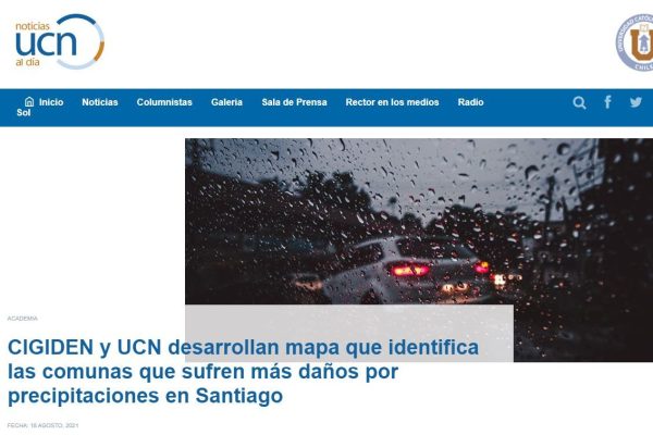 Noticias UCN: CIGIDEN y UCN desarrollan mapa que identifica las comunas que sufren más daños por precipitaciones en Santiago