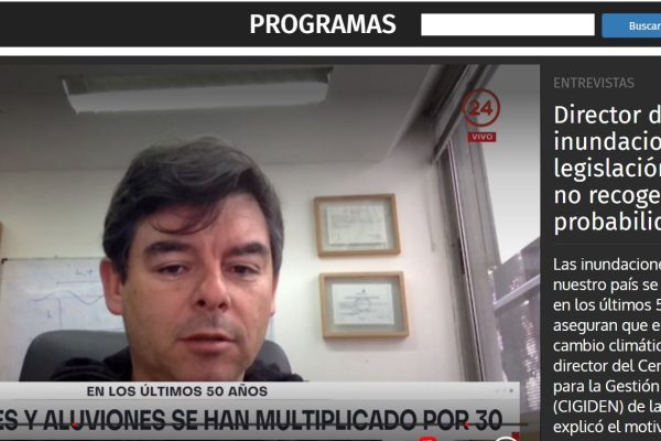 24 Horas – Director de CIGIDEN por inundaciones: “Nuestra legislación y normativa no recoge aún esta probabilidad”.