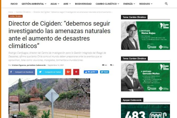 Codex Verde: Director de Cigiden: “debemos seguir investigando las amenazas naturales ante el aumento de desastres climáticos”