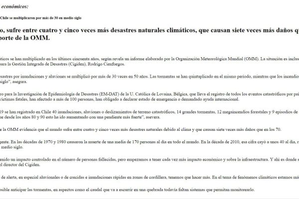 El Mercurio digital: El mundo, en tanto, sufre entre cuatro y cinco veces más desastres naturales climáticos, que causan siete veces más daños que en la década de 1970, según un reporte de la OMM