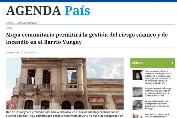 El Mostrador: Mapa comunitario permitirá la gestión del riesgo sísmico y de incendio en el Barrio Yungay.