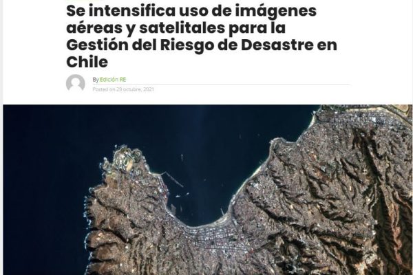 Revista Energía – Se intensifica uso de imágenes aéreas y satelitales para la Gestión del Riesgo de Desastre en Chile.