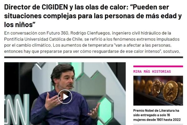 Futuro360: Director de CIGIDEN y las olas de calor: “Pueden ser situaciones complejas para las personas de más edad y los niños”