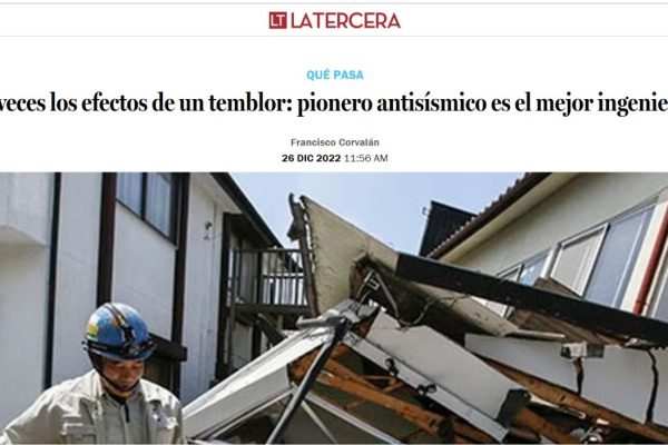 La Tercera | Reduce 10 veces los efectos de un temblor: pionero antisísmico es el mejor ingeniero del 2022 (2022)