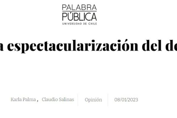 Palabra Pública | Contra la espectacularización del desastre