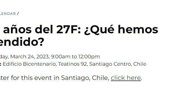 David Rockefeller Center for Latin American Studies | A 13 años del 27F: ¿Qué hemos aprendido?