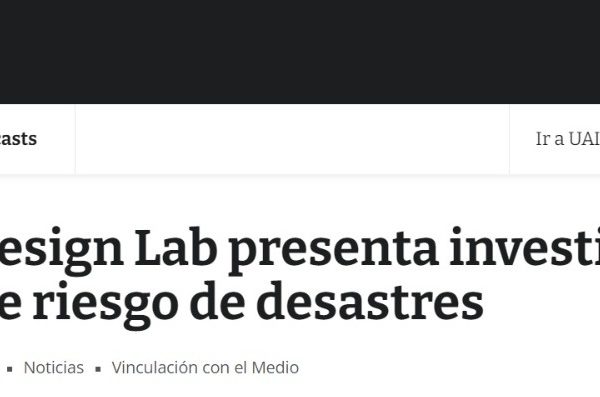 Noticias UAI | Profesor del Design Lab presenta investigación para la reducción de riesgo de desastres