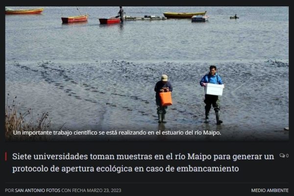 San Antonio Fotos | Siete universidades toman muestras en el río Maipo para generar un protocolo de apertura ecológica en caso de embancamiento