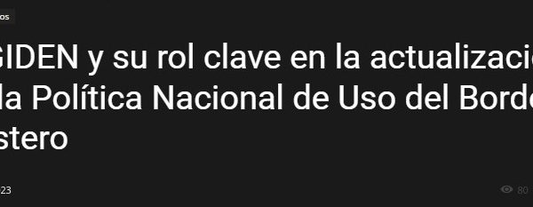 Chillan Online | CIGIDEN y su rol clave en la actualización de la Política Nacional de Uso del Borde Costero