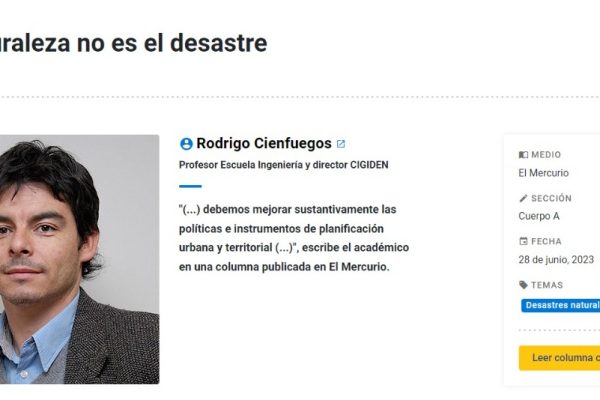 UC Academia en los medios | La naturaleza no es el desastre