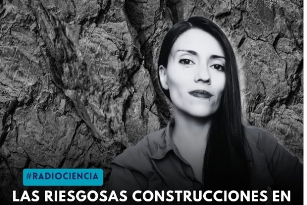 Cooperativa Ciencias | #RADIOCIENCIA Los riesgos de habitar en las quebradas de Antofagasta