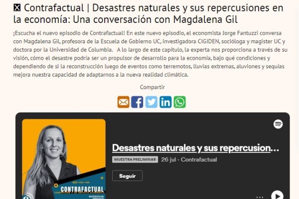 Diario Financiero |  Contrafactual: Desastres naturales y sus repercusiones en la economía: Una conversación con Magdalena Gil