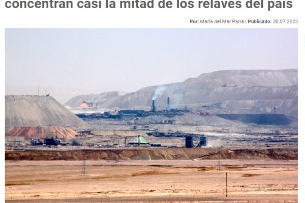 El Desconcierto | Illapel, Andacollo, La Higuera y Copiapó concentran casi la mitad de los relaves del país