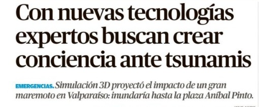 El Mercurio de Valparaíso | Con nuevas tecnologías expertos buscan crear conciencia ante tsunamis