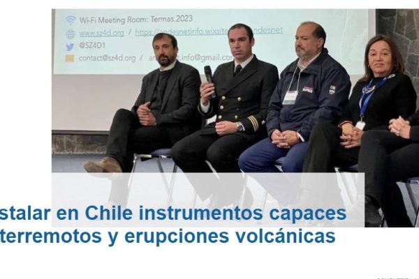 UCN Noticias | Proponen instalar en Chile instrumentos capaces de anticipar terremotos y erupciones volcánicas