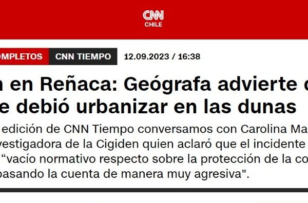 CNN | Socavón en Reñaca: Geógrada advierte que nunca se debió urbanizar en las dunas