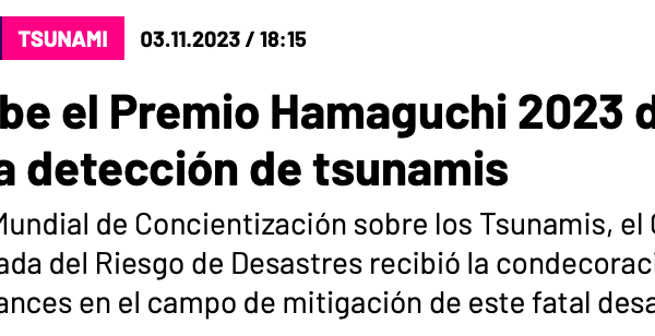 Futuro 360 | CIGIDEN recibe el Premio Hamaguchi 2023 de Japón por su aporte a la detección de tsunamis