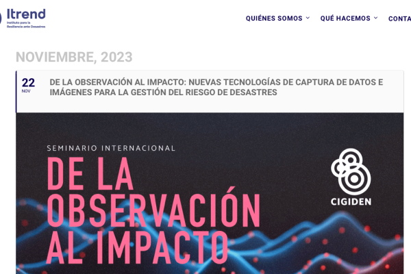 Itrend | De la observación al impacto: nuevas tecnologías de captura de datos e imágenes para la gestión del riesgo de desastres