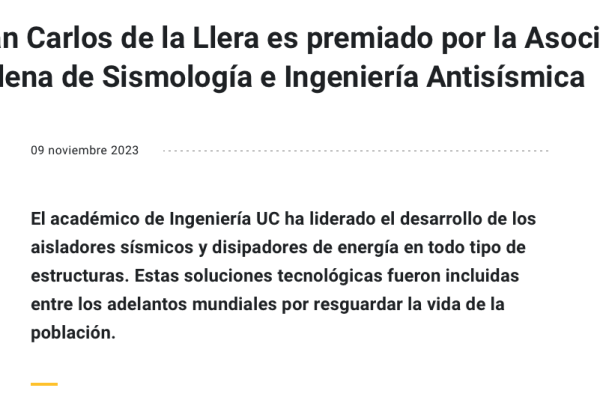 Noticias UC | Juan Carlos de la Llera es premiado por la Asociación Chilena de Sismología e Ingeniería Antisísmica