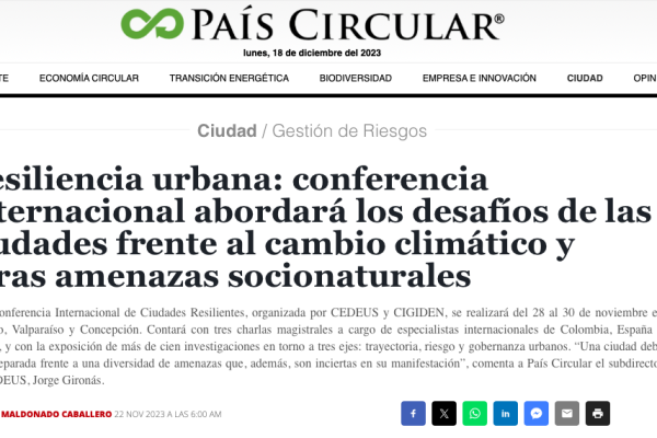 País Circular | Resiliencia urbana: conferencia internacional abordará los desafíos de las ciudades frente al cambio climático y otras amenazas socionaturales