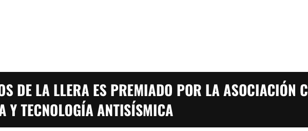 Publinoticias | Juan Carlos de la Llera es premiado por la asociación chilena de sismología y tecnología antisísmica