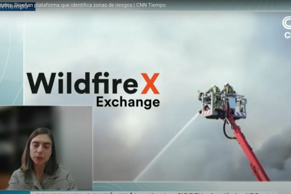 CNN Tiempo | Incendios forestales: Diseñan plataforma que identifica zonas de riesgo