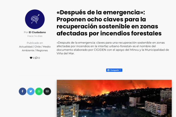 El Ciudadano | «Después de la emergencia»: Proponen ocho claves para la recuperación sostenible en zonas afectadas por incendios forestales