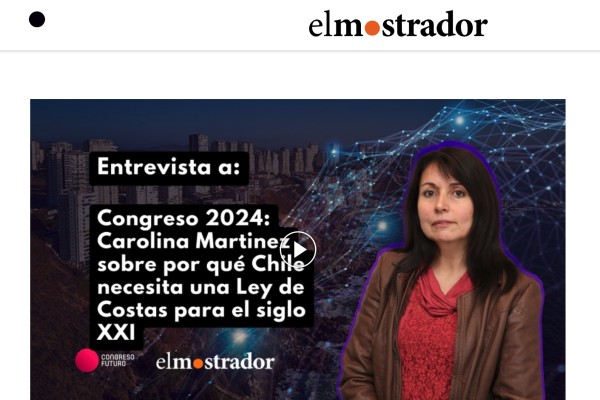 El Mostrador | Geógrafa Carolina Martínez explica por qué Chile necesita una Ley de Costas para el siglo XXI (2024)