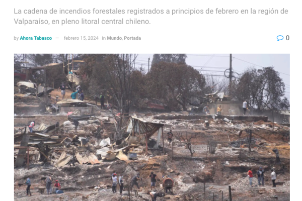 Ahora Tabasco | Un 34 % de la superficie de Viña del Mar fue afectada por los incendios