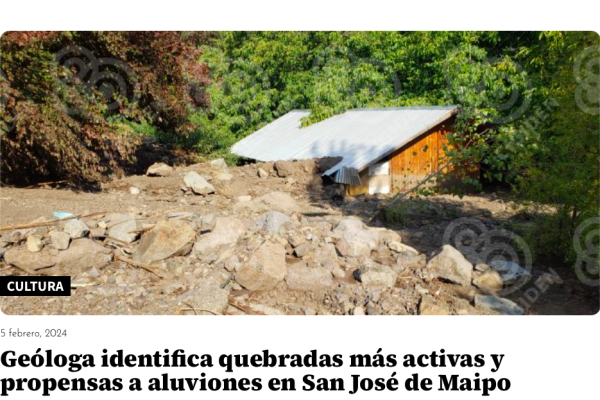 El Mostrador | Geóloga identifica quebradas más activas y propensas a aluviones en San José de Maipo