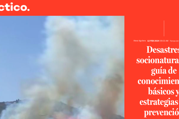 La Tercera | Desastres socionaturales: guía de conocimientos básicos y estrategias de prevención