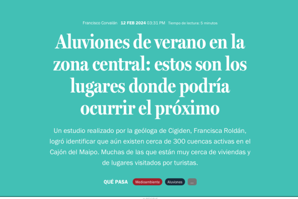 Qué Pasa LT | Aluviones de verano en la zona central: estos son los lugares donde podría ocurrir el próximo