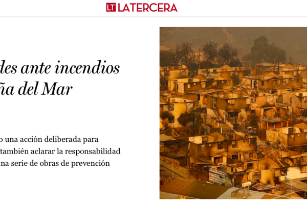 La Tercera | Responsabilidades ante incendios que asolaron Viña del Mar