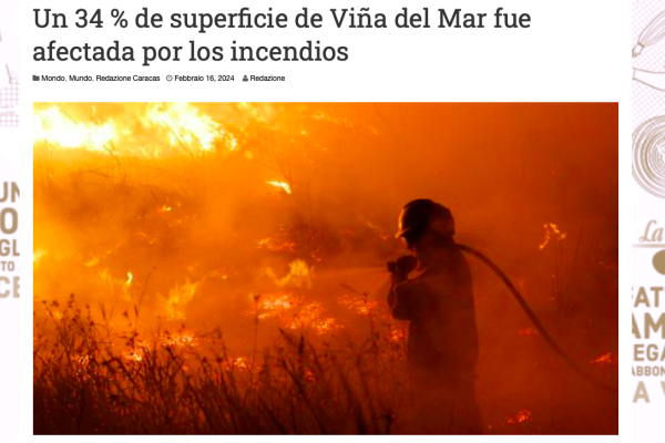 La Voce d’Italia | Un 34 % de superficie de Viña del Mar fue afectada por los incendios