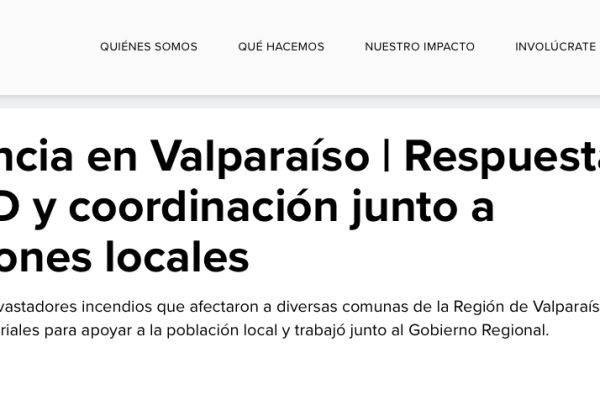 PNUD | Emergencia en Valparaíso | Respuesta de PNUD y coordinación junto a instituciones locales