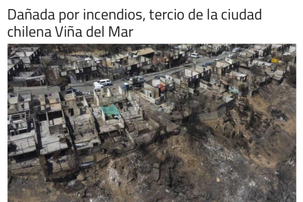 Tiempo | Dañada por incendios, tercio de la ciudad chilena Viña del Mar