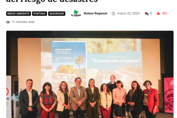 El Diario De Santiago | Lanzan libro que conecta a la ciencia con los tomadores de decisión en el ámbito del riesgo de desastres