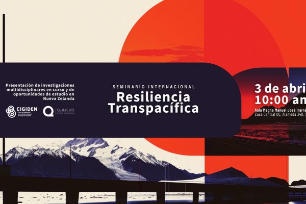Chile y Nueva Zelanda compartirán conocimientos  en torno a desastres socionaturales