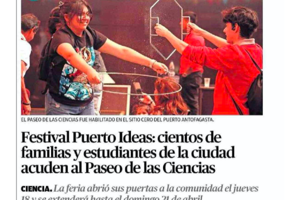 El Mercurio de Antofagasta | Festival Puerto Ideas: cientos de familias y estudiantes de la ciudad acuden al Paseo de las Ciencias