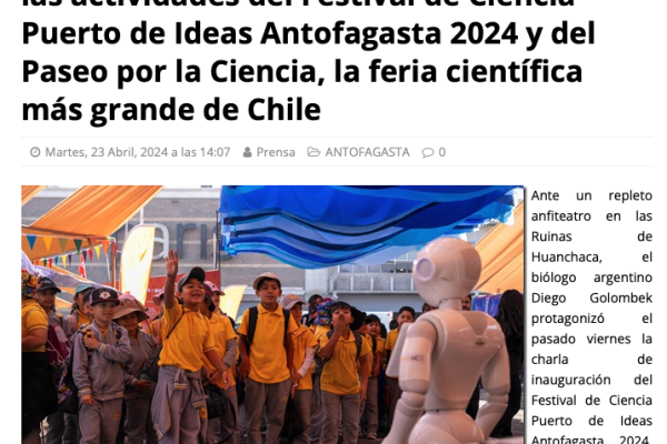 Regiones Noticias | Más de 16 mil personas participaron en las actividades del Festival de Ciencia Puerto de Ideas Antofagasta 2024 y del Paseo por la Ciencia, la feria científica más grande de Chile